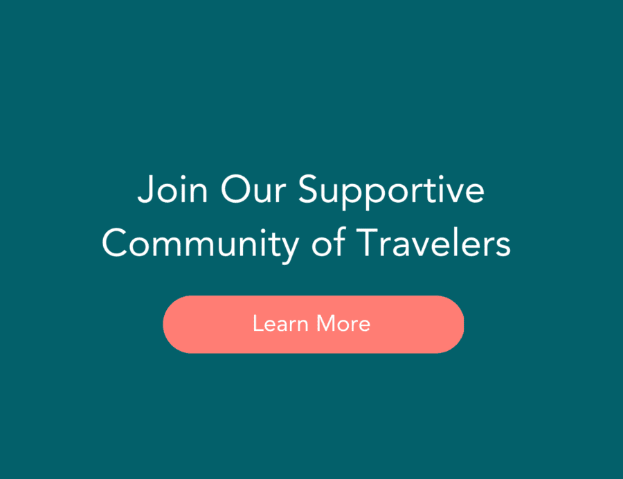Join our supportive community of travellers. Learn more!
